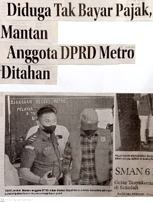 Diduga Tak Bayar Pajak, Mantan Anggota DPRD Metro Ditahan